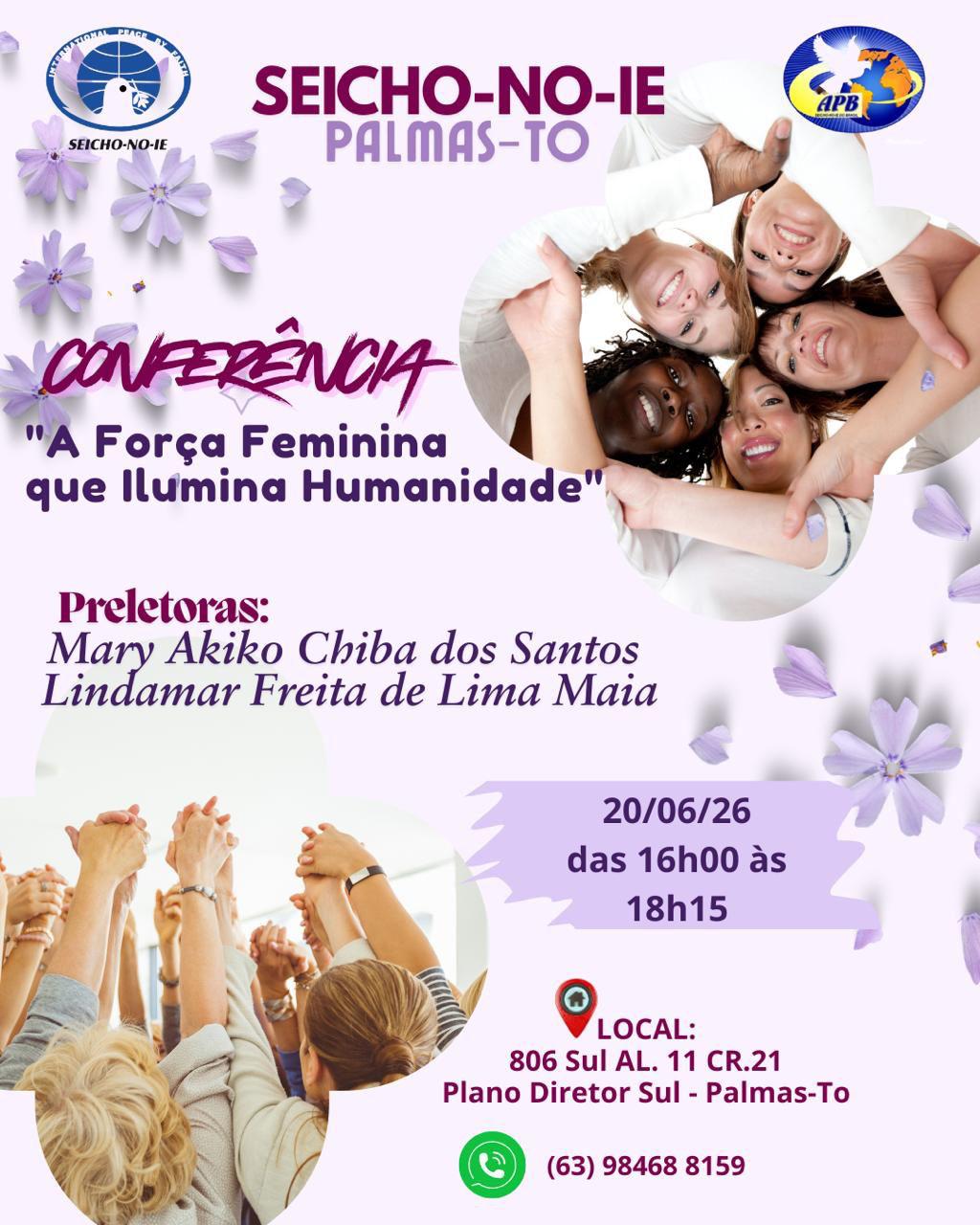 Conferência A Força Feminina que Ilumina a Humanidade, em 20 de junho de 2026, em Palmas